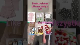 stwórz własne piżama party z bff❤️ [upl. by Naillimixam]