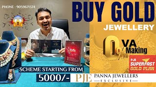 Gold scheme 2024  buy jewellery ⭕️wastage ⭕️making  Panna Jewellers Exclusive [upl. by Brenda]