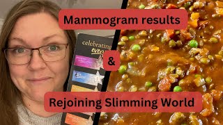 Mammogram results  Rejoining Slimming World and Lentil recipe [upl. by Yeliw475]