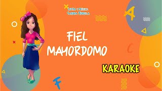 ❤️FIEL MAYORDOMO🎤 karaoke🎶 [upl. by Eleni970]