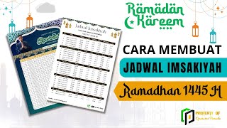 Cara Membuat Jadwal Imsakiyah 1445 H  Membuat Jadwal Imsakiyah di CANVA [upl. by Ylrebmek78]