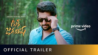 Tuck Jagadish  Official Trailer  Nani Ritu Varma Jagapathi Babu and Aishwarya Rajesh  Sept 10 [upl. by Tloh]