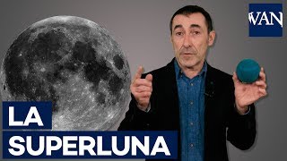 SUPERLUNA ¿Por qué la llamamos Superluna [upl. by Aivatco]