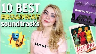 10 BEST Broadway Musical Soundtracks [upl. by Hcib]