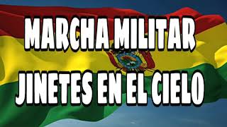 MARCHA MILITAR quotJINETES EN EL CIELO quot [upl. by Aeneas]