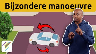 Bijzondere Manoeuvres en examen voorbeelden [upl. by Noneek]