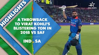 Virat Kohli Ton Highlights Team Indias Smashing Run Chase against SAF in 2018 [upl. by Burgwell]