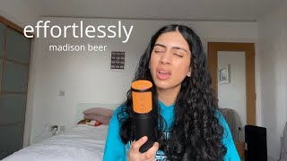 effortlessly by madison beer cover [upl. by Monarski389]