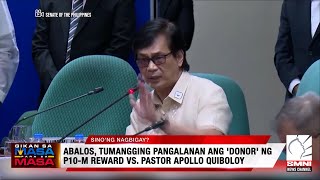 Abalos tumangging pangalanan ang donor ng P10M reward vs Pastor Quiboloy [upl. by Onaicilef346]