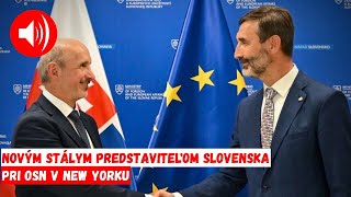 Kto bude novým stálym predstaviteľom Slovenska pri OSN v New Yorku [upl. by Restivo]