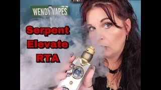 Serpent Elevate RTA  Suck My Mod amp Wotofo [upl. by Brandi]