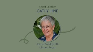 Global Mission Service Cathy Hine [upl. by Edmunda]