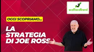 LA STRATEGIA DI JOE ROSS [upl. by Myrwyn]