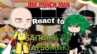 Opm react to Saitama Vs Tatsumaki  One punch man  Opm reacts [upl. by Spanos]