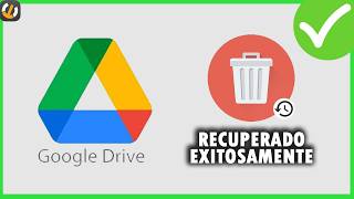 RECUPERAR archivos ELIMINADOS definitivamente de la PAPELERA de Google DRIVE 2025 [upl. by Messere]