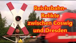 ReichsbahnRelikte zwischen Coswig und Dresden [upl. by Naujit]