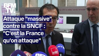 Le PDG de la SNCF sexprime après lattaque quotmassivequot contre le réseau TGV [upl. by Einiar]