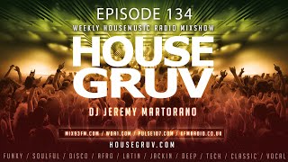 HOUSE GRUV 134  Eddie Amador  Riva Starr  Earth N Days KPD  Funky Piano House Music DJ Mix 2024 [upl. by Nilats]