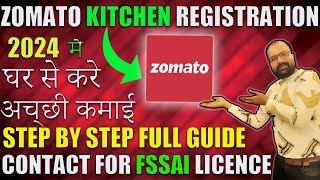 Zomato Kitchen Registration Full Process 2024  Zomato Restaurant Registration  Cloud Kitchen [upl. by Ttirrej]