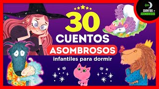 30 Cuentos Infantiles Para Dormir en Español Mix 11  Cuentos Asombrosos Infantiles [upl. by Anifares]