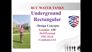 Lecture 158  Underground Rectangular Water Tanks  Design Concepts  DrPPerumal PSG iTechCBE [upl. by Yelak69]