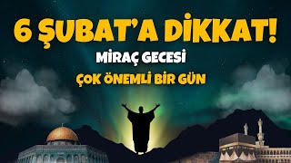 Miraç Gecesine Dikkat Mutlaka Yapılması Gereken İbadet ve Dualar Miraç Kandili 2024 [upl. by Obeded654]