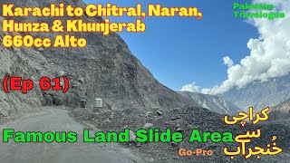 EP61 Crossing Tatta Pani Famous for Land Slides  660cc Alto Karachi to Khunjerab Pakistan Tour [upl. by Agnese135]