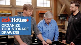 How to Organize Tool Storage Drawers  Ask This Old House [upl. by Kevyn446]