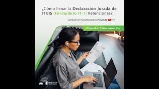 ¿Cómo llenar la Declaración Jurada de ITBIS Formulario IT1 Retenciones [upl. by Kcirreg]