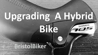 Upgrading A Hybrid Bike Shimano 105  Part 1 [upl. by Eeslek]