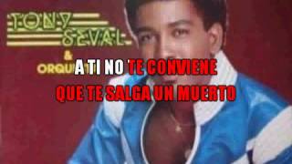 Karaoke El Muerto Tony Seval [upl. by Wiencke]