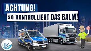 LKWVerkehrskontrolle durch das BALM [upl. by Rehc]