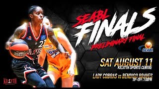 SEABL Finals  Kilsyth Lady Cobras vs Bendigo Braves [upl. by Erialc]