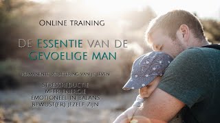 De essentie van de gevoelige man Les 13  De video [upl. by Anhpad309]