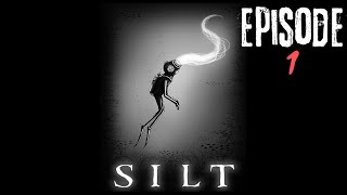 Silt  Episode 1 First 2 Goliaths [upl. by Tadich]