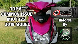 TOP 8 COMMON ISSUE  MIO I 125 2019 MODEL [upl. by Jerusalem]