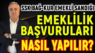 SSK  BağKur ve Emekli Sandığı Emeklilik Başvuruları Nasıl Yapılır Tek Tek Anlattım [upl. by Oyek]