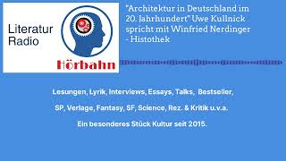 quotArchitektur in Deutschland im 20 Jahrhundertquot Uwe Kullnick spricht mit Winfried Nerdinger [upl. by Victory]