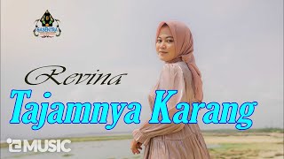 REVINA ALVIRA  TAJAMNYA KARANG Official Music Video [upl. by Hadleigh]