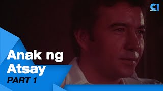 ‘Anak Ng Atsay’ FULL MOVIE Part 1  Nora Aunor Dante Rivero Julie Vega  Cinema One [upl. by Evania]