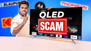 QLED TV SCAM 🤬  QLED Uruttu Exposed😲❗ qledtvscam scam [upl. by Hirza]