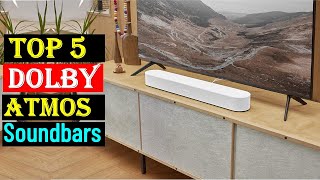 ✅Top 5 Best Dolby Atmos Soundbars of 2023Best Soundbar 2023  Top 5 Best Dolby Atmos Soundbars of [upl. by Delanos309]