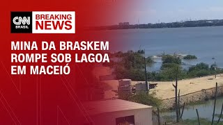 Mina da Braskem rompe sob lagoa em Maceió veja imagens  AGORA CNN [upl. by Amena533]