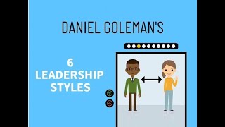 6 Leadership Styles Explained Visionary Coaching Affiliative Democratic Pacesetting Commanding [upl. by Bridget]