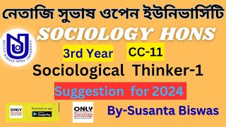 NSOU  Sociology Hons Suggestion for CC11 3rd year Sociological Thinker1 nsousociology [upl. by Malloy939]