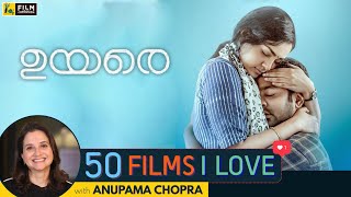 Uyare  50 Films I Love  Parvathy Thiruvothu  Anupama Chopra  Film Companion [upl. by Leif374]