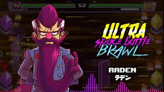 Ultra Space Battle Brawl Original Soundtrack  Raden Theme [upl. by Gniliem]