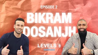 Think BIG You cannot go where the mind has not gone Levels Podcast Episode 2 feat Bikram Dosanjh [upl. by Scevo]