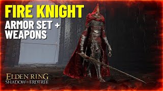 ELDEN RING Shadow of The Erdtree  Fire Knight ARMOR  WEAPONS  Quick amp Easy Farm Guide [upl. by Airelav]