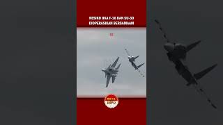 RESIKO JIKA F 16 DAN SU 30 DIOPERASIKAN BERSAMAAN jettempur jettempurindonesia jettempurf16 [upl. by Holmann]